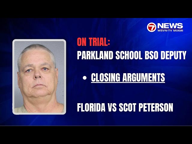 VERDICT WATCH: Florida vs Peterson; trial of Parkland school resource officer