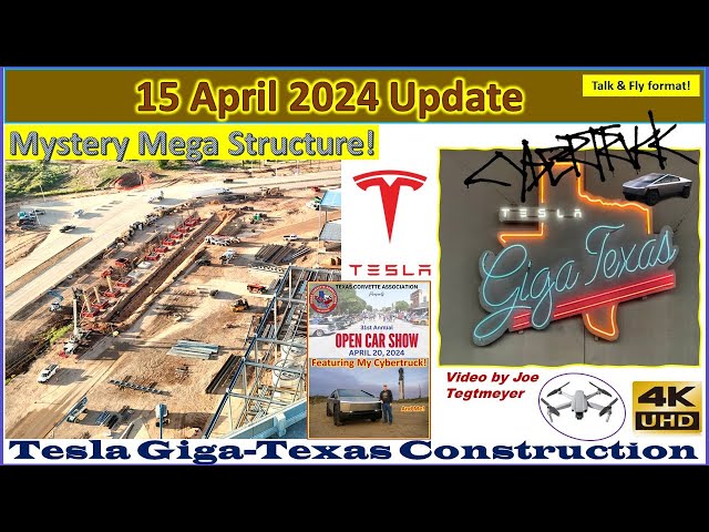 Mystery Structure! Cybertrucks Pile Up & Leadership Changes! 15 Apr 2024 Giga Texas Update (07:15AM)