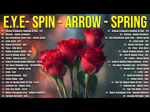 EYE - Spring - Arrow - Spin 💖 Lagu Jiwang Melayu 80an dan 90an - Lagu Slow Rock Malaysia Terbaik