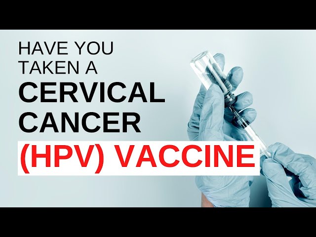 Have you taken a Cervical Cancer (HPV) Vaccine?| Dr Anjali Kumar | Maitri