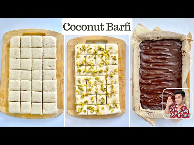 सिर्फ़ ३ सामग्री से बनी नारियल बर्फ़ी | Coconut Barfi | Chocolate Barfi | Kunal Kapur Diwali Recipes
