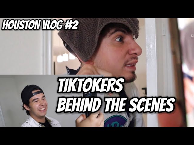 TIKTOKERS BEHIND THE SCENES!! (HOUSTON VLOG #2)