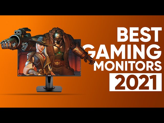 Top 5 Best Gaming Monitors in 2021 - Which One Should You Buy?