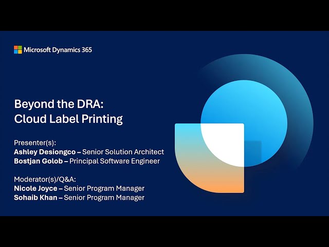 Beyond the DRA Cloud Label Printing for Dynamics 365 Supply Chain Management | TechTalk