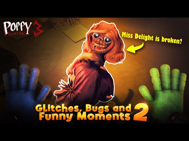 Poppy Playtime Chapter 3 - Glitches, Bugs and Funny Moments 2