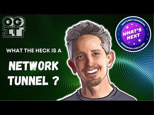 Can you explain what a "Network Tunnel" does❓  |  Time to Level Up now.