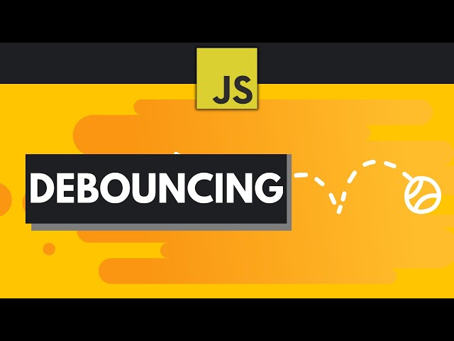JavaScript Debouncing Explained Simply