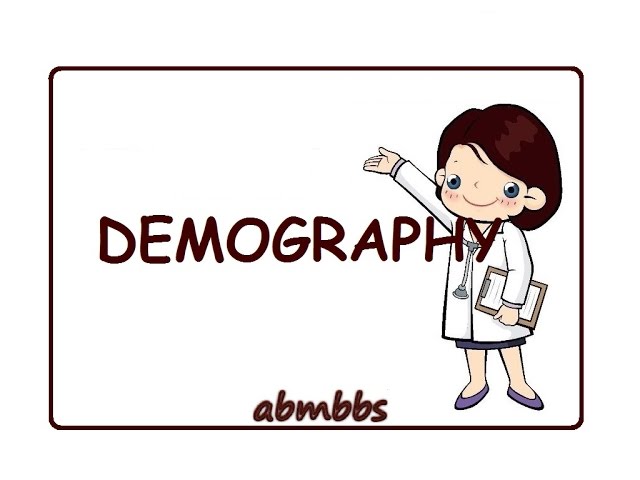 What is Demography in Community Medicine / PSM