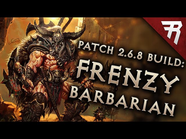 Diablo 3 2.7.3 Barbarian Build: Frenzy GR 138+ (Season 26 Guide)