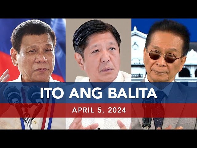 UNTV: Ito Ang Balita | April 5, 2024