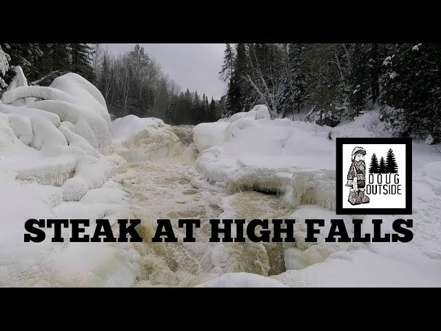 Steak at High Falls -Beautiful Falls in Winter