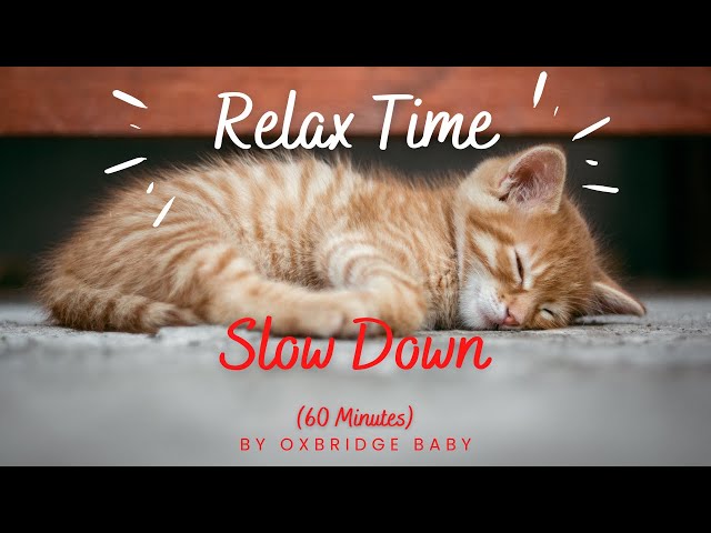 Relaxing Music for Babies, Toddlers & Kids set to Beautiful Visuals: Slow Down