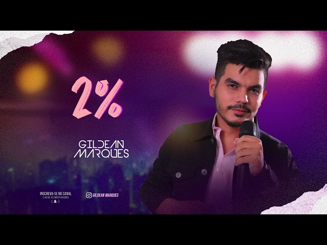 2% - Gildean Marques