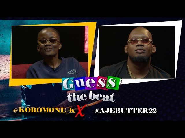 Guess The Beat - Koromone_k and Ajebutter22