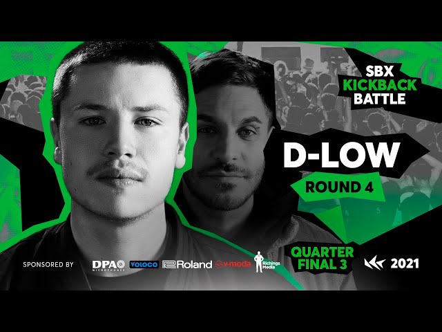 D-low | Round 4 - Quarterfinal 3 | RYTHMIND vs D-LOW | SBX KICKBACK BATTLE 2021