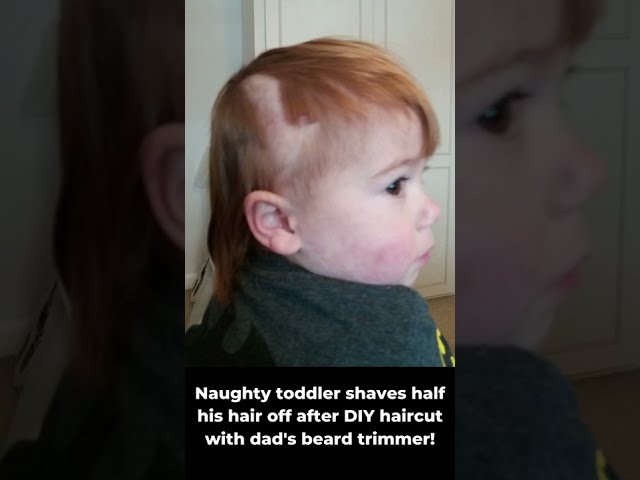 Naughty toddler shaves half his hair off after DIY haircut with dad's beard trimmer