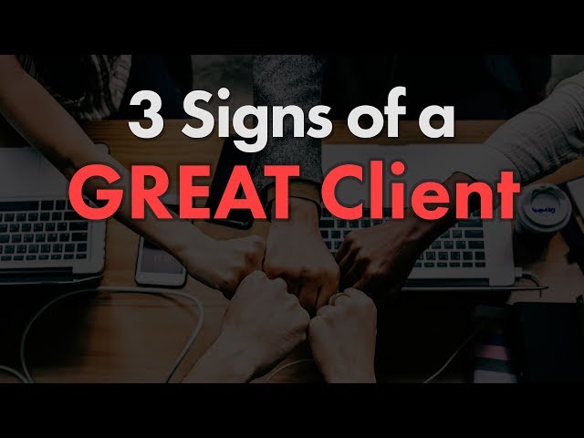 3 Signs of a GREAT Web Design Client