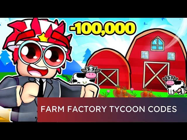 Farm Factory Tycoon Codes 2023 NEW UPDATED