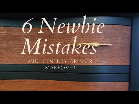 Newbie Mistakes to Avoid When Painting Furniture/Mid-Century Dresser Makeover/ DIY Furniture Flip