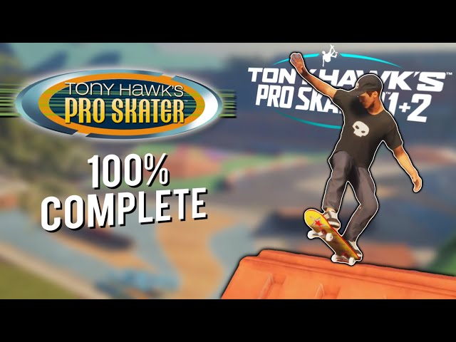 THPS 1 + 2 - Completing Tony Hawk's Pro Skater 1 100% | FULL THPS 1 PLAYTHROUGH