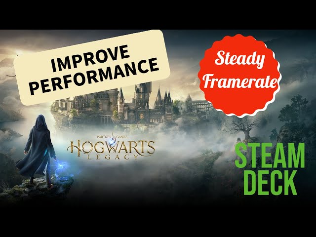 How to Make Hogwarts Legacy RUN SMOOTHER on Steam Deck - The Setting You're Not Hearing About!