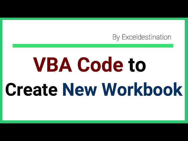 VBA to Create New Workbook - Excel VBA Macro Example