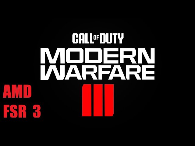 Modern Warfare 3 - AMD FSR 3 All Settings Comparison