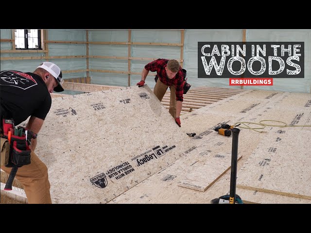 Cabin in the Woods: Installing I-Joists and the Strongest T&G Subfloor