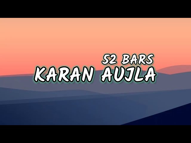 52 Bars - Karan Aujla Lyrics | Karan Aujla - 52 Bars Lyrics | Records Original