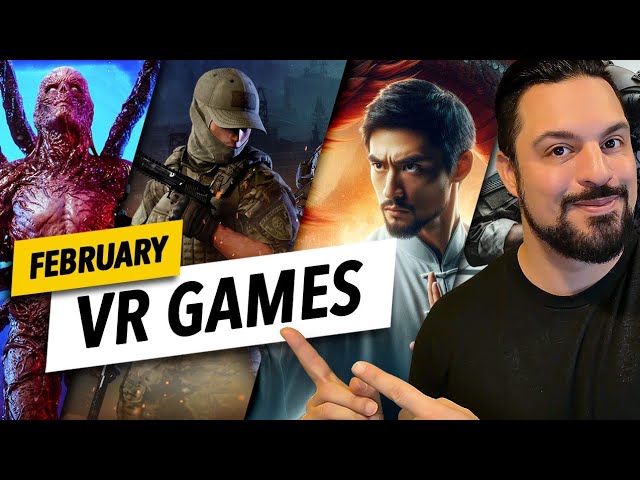 Another STACKED month for VR Games // February 2024 VR Games (Quest 2, Quest 3, PSVR2, PCVR)