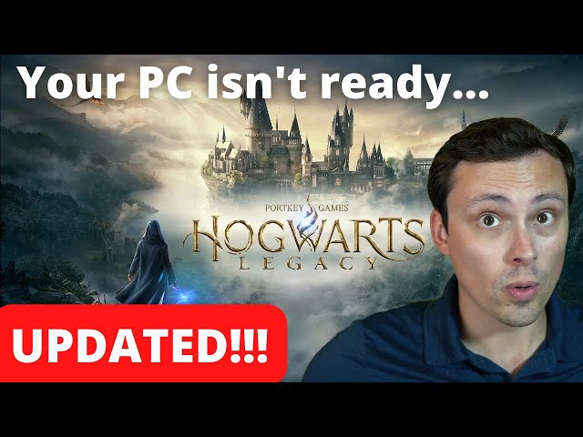 Hogwarts Legacy PC System Requirements UPDATED- Analysis