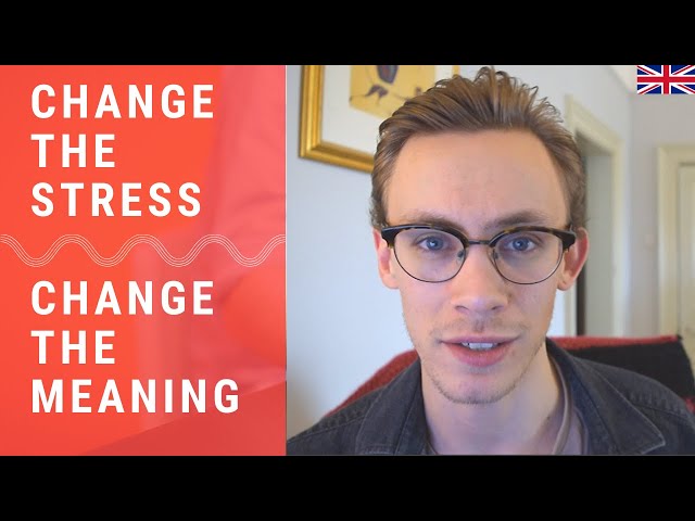 Changing Words With Syllable Stress - British English