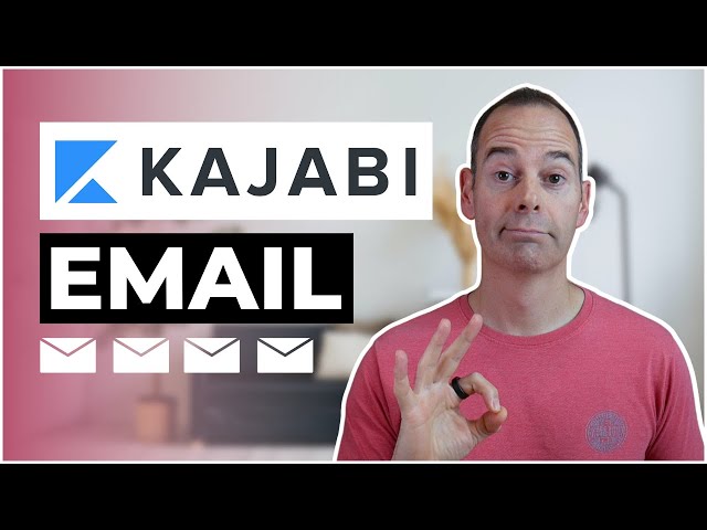 How To Use Kajabi Email To Market To Your Audience