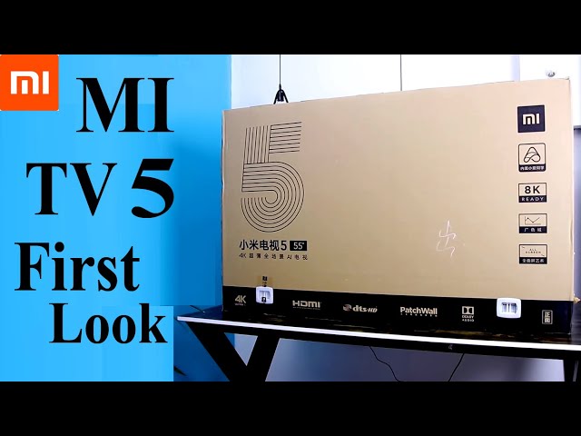 MI TV 5 Series First Look, Full Specification, Price & Launch Date #mitv5