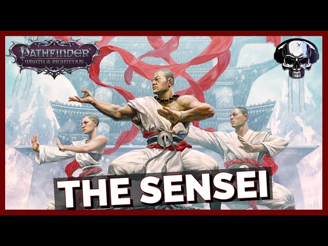 Pathfinder: WotR - Monk Build - The Sensei