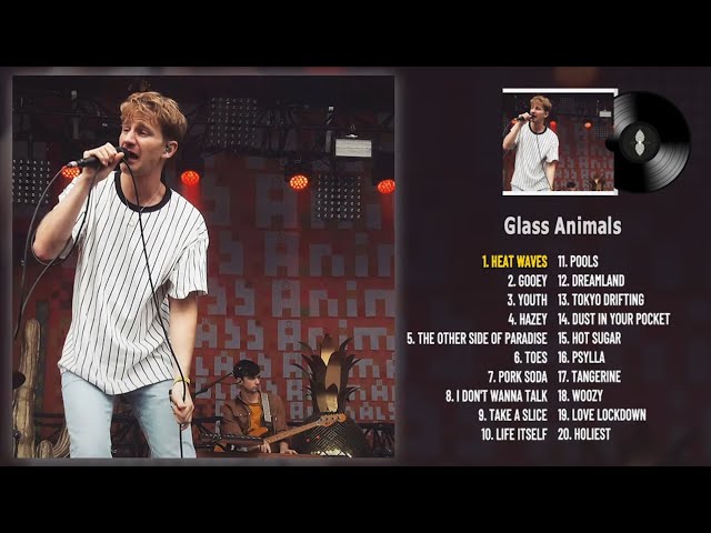 GlassAnimals New Songs 2022 - Best Song Of GlassAnimals - GlassAnimals Greatest Hits 2022