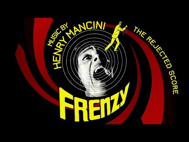 Frenzy | Soundtrack Suite (Henry Mancini) [Rejected Score]