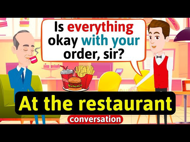 At the restaurant conversation (Improve your English speaking skills) English Conversation Practice