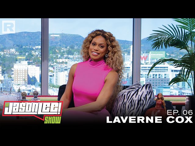 Laverne Cox On The Evolution of Gender, Acting, Pronouns, Representation & More | The Jason Lee Show