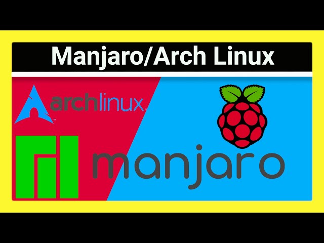 Arch Linux für Einsteiger? Manjaro Linux auf Raspberry Pi 4 - Performance, Installation & Test