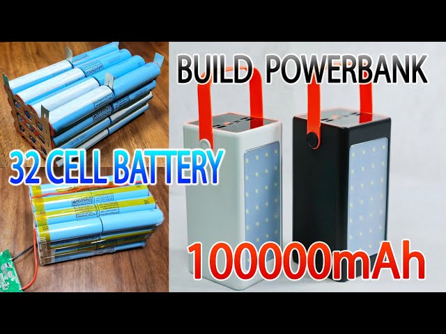 Build A Power Bank Using 32Cell Old 18650 Battery - 100.000mAh with Led light