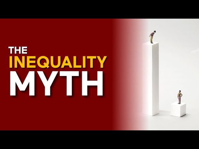The inequality MYTH | Marian Tupy