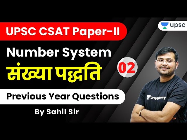 UPSC EDGE for Pre 2020 | CSAT Maths Special by Sahil Sir | Previous Year Questions Of Number System