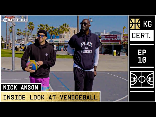 KG Certified: Episode 10 | Inside Look At Venice Basketball w/ Nico Ansom | SHOWTIME BASKETBALL