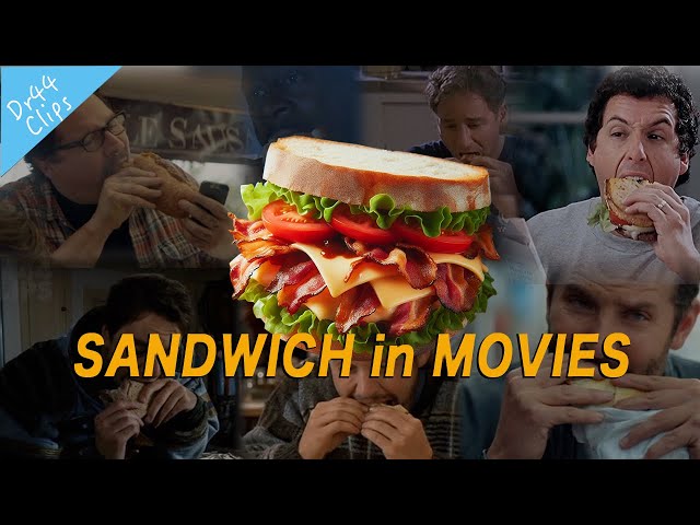 🥪Sandwich🥪 Eating Scenes in Movies | Movie Sandwich Compilation
