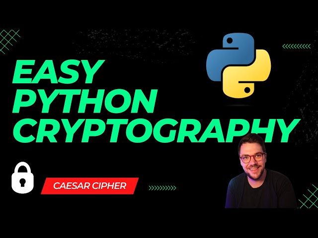 Student Cyber Security Project | Build a Python Cryptography Cipher