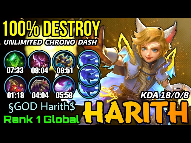 Unlimited Chrono Dash Harith Destroy All Enemies!! - Top 1 Global Harith by §GOD Harith$ - MLBB