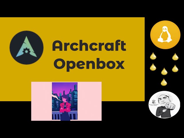 Review Archcraft 2024.04.06 Openbox