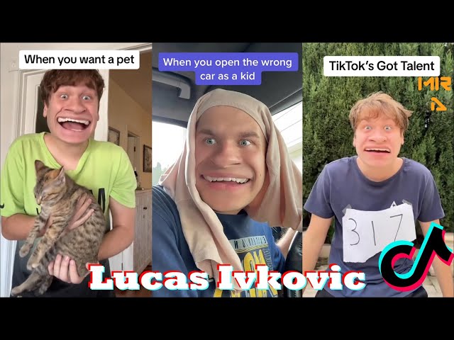 Lucas Ivkovic TikToks 2023 | Funny Lucas Ivkovic TikTok Videos 2023
