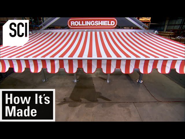 How It's Made: Awnings